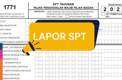 Lapor SPT Tahunan Pribadi dengan Cara yang Benar