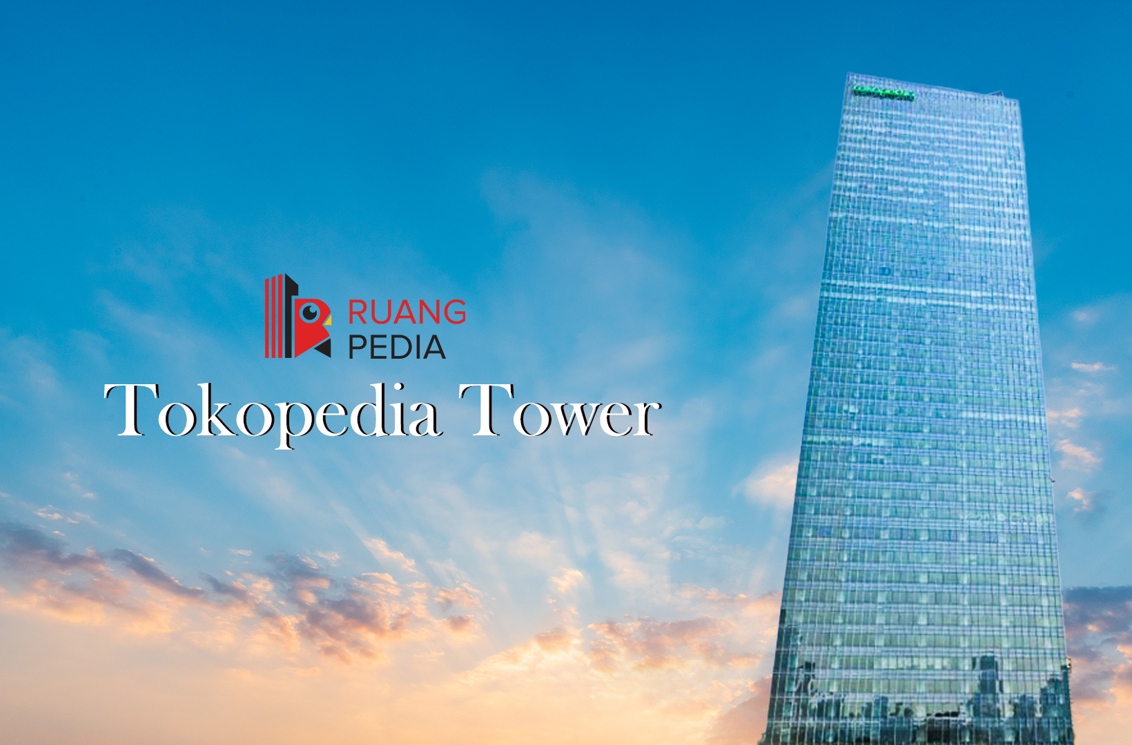 Conventional Office Tokopedia Tower